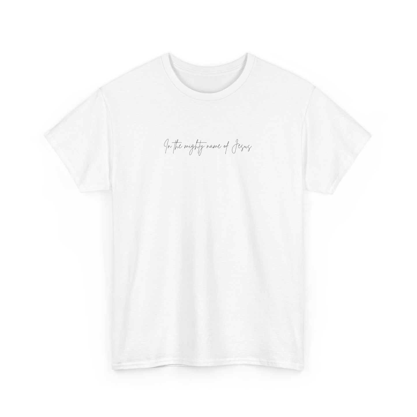 "In the mighty name of Jesus" Minimalist Unisex Tee, Casual Wear, Gift for Him/Her, Everyday Shirt, Lightweight, Comfortable Cotton Top