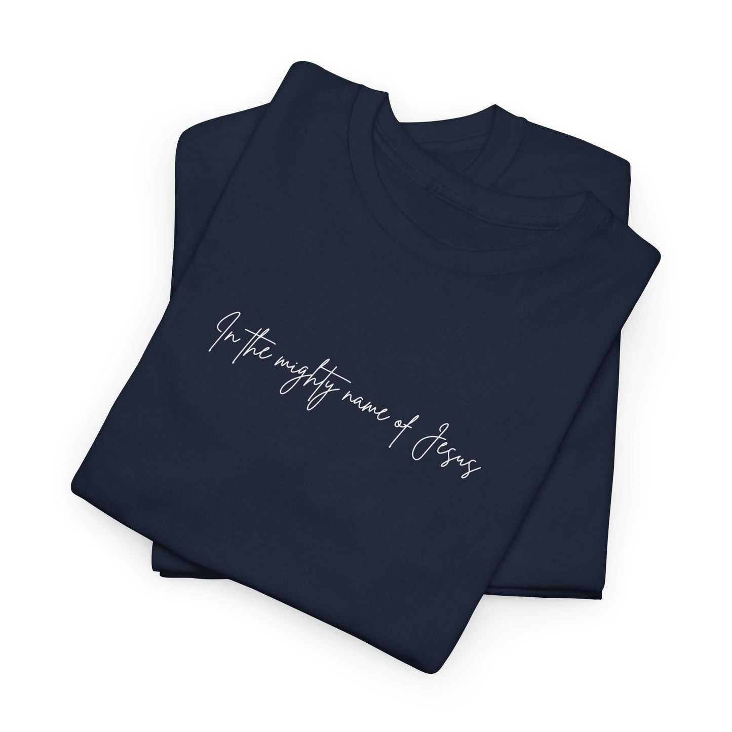 "In the mighty name of Jesus" Minimalist Unisex Tee, Casual Wear, Gift for Him/Her, Everyday Shirt, Lightweight, Comfortable Cotton Top
