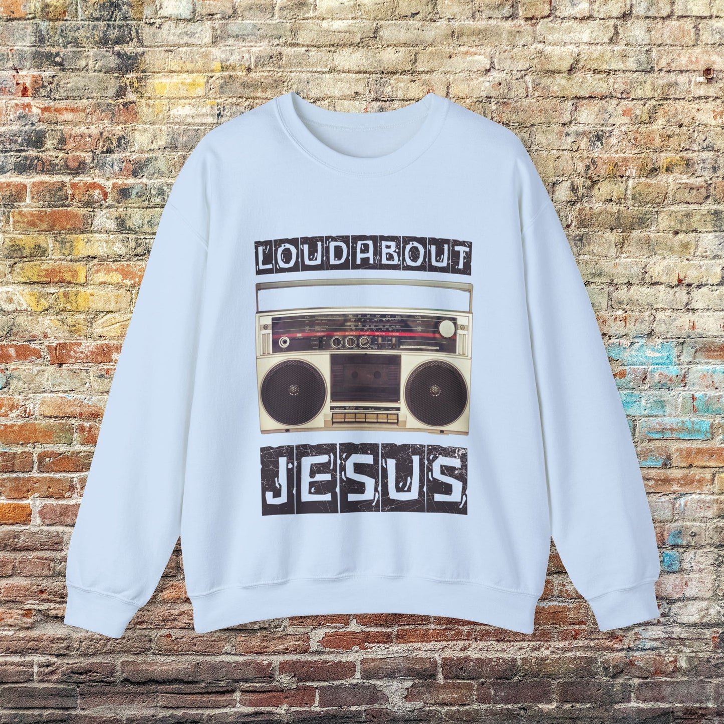 Loud About Jesus Unisex Crewneck Sweatshirt, Christian Shirt, Faith Tee, Religious Gift, Gospel Apparel, Church Outing Wear