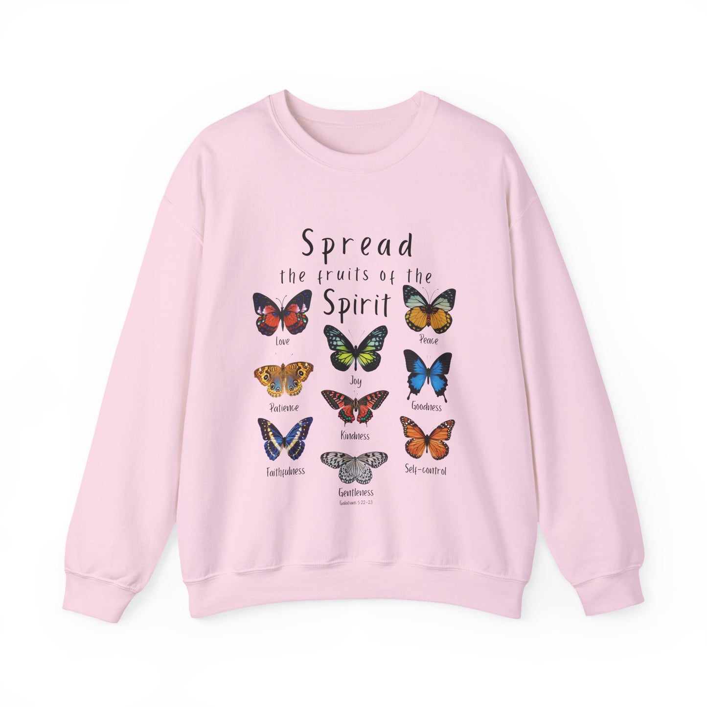 Spread the Fruits of the Spirit Sweatshirt Galatians 5:22-23— Christian Butterfly Faith Crewneck