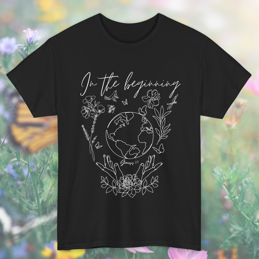 Genesis 1:1 "In the beginning" Tee  - Perfect for Believers, Faith-Based Fashion, Creation-Inspired Design, Gift for Bible Lovers, Everyday Comfort