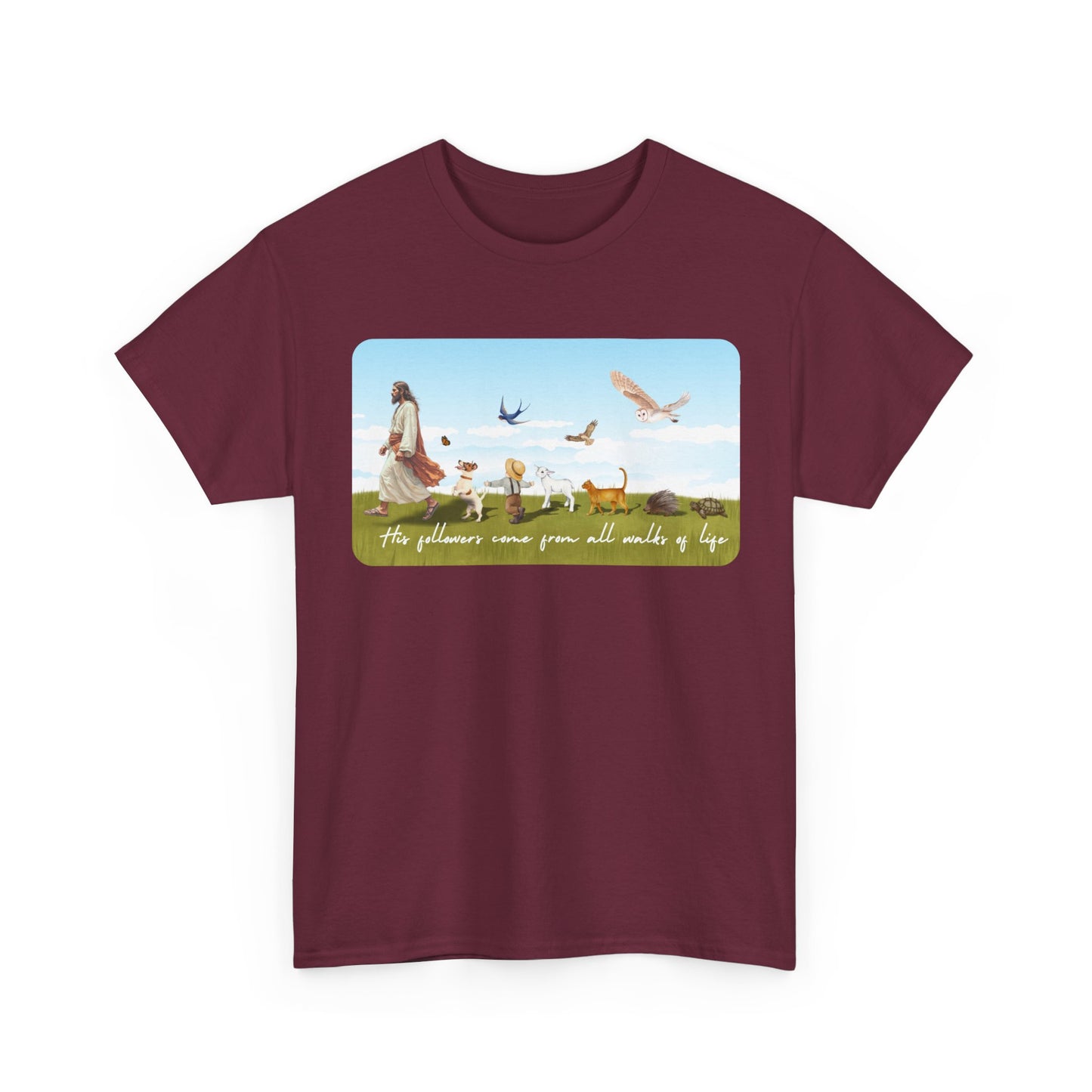His Followers Come From All Walks of Life Graphic Unisex Tee
